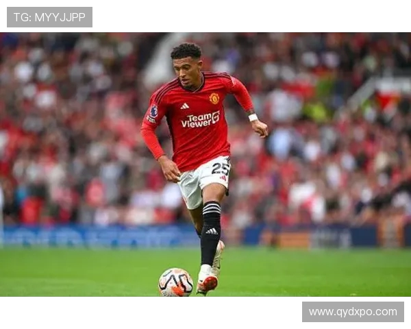 英媒称桑乔无缘曼联新赛季计划维拉热刺纽卡均欲引进